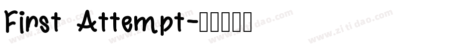 First Attempt字体转换